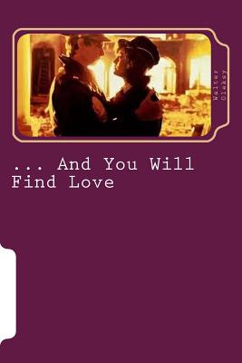 ... and You Will Find Love