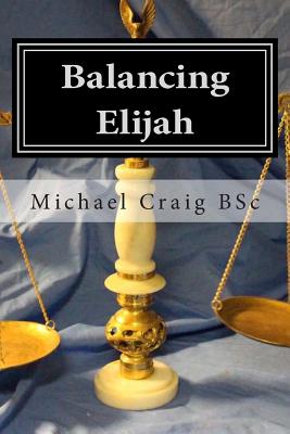 Balancing Elijah