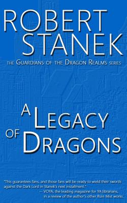 A Legacy of Dragons