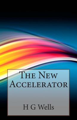 The New Accelerator