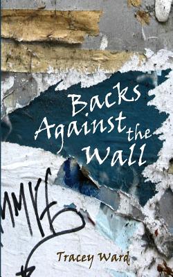 Backs Against the Wall