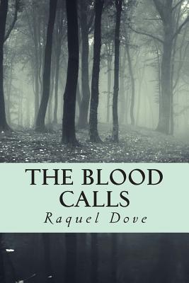 The Blood Calls