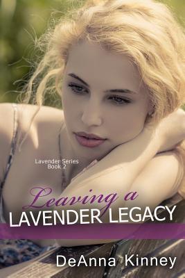 Leaving a Lavender Legacy