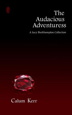 The Audacious Adventuress