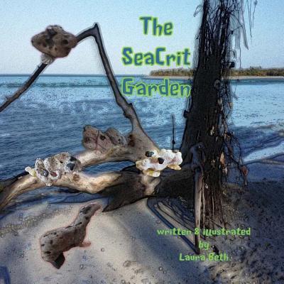 The Seacrit Garden