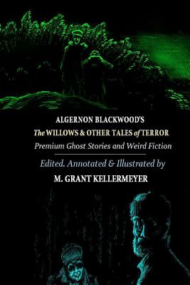 The Willows and Other Tales of Terror