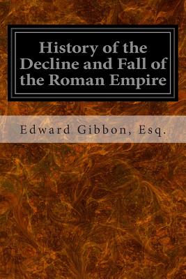 History of the Decline and Fall of the Roman Empire