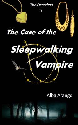 The Case of the Sleepwalking Vampire