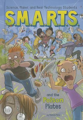 S.M.A.R.T.S. and the Poison Plates