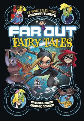 Far Out Fairy Tales