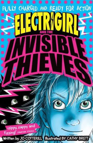 Electrigirl and the Invisible Thieves