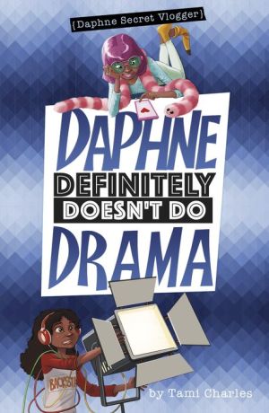 Daphne Definitely Doesn't Do Drama