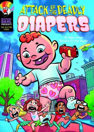 Attack of the Deadly Diapers