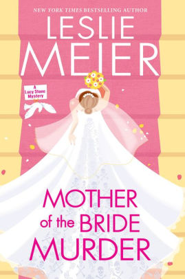 Mother of the Bride Murder