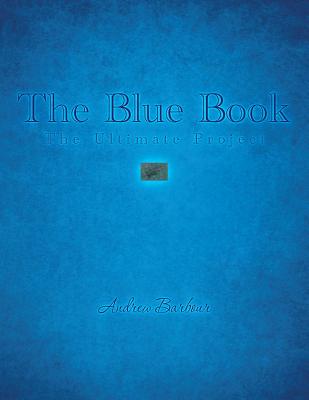 The Blue Book: The Ultimate Project