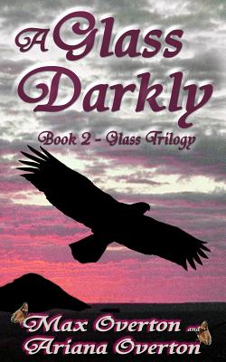 A Glass Darkly