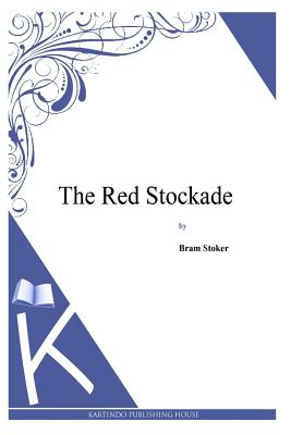 The Red Stockade