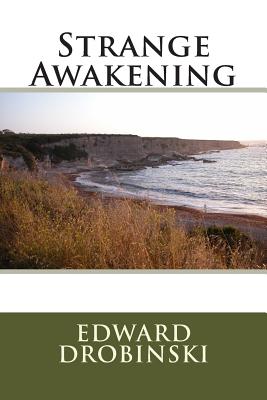Strange Awakening