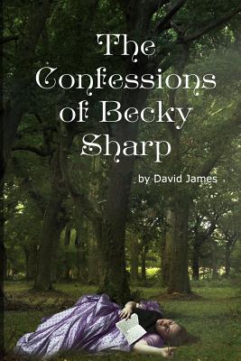 The Confessions of Becky Sharp