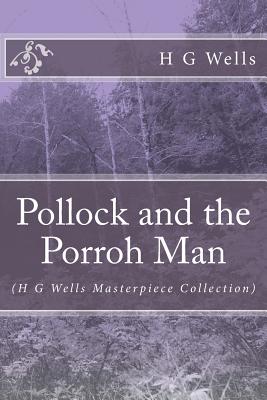 Pollock and the Porroh Man
