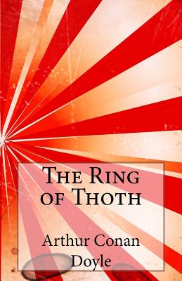 The Ring of Thoth and Other Tales
