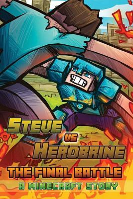 Steve vs. Herobrine: The Final Battle