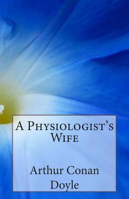 A Physiologist's Wife