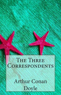 The Three Correspondents