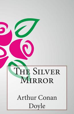 The Silver Mirror