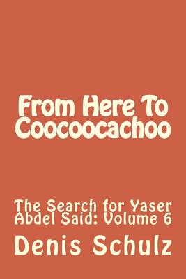From Here to Coocoocachoo