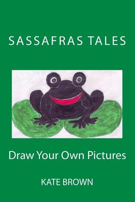 Sassafras Tales