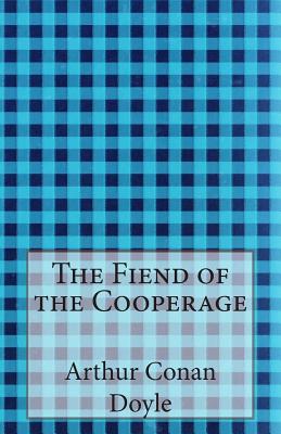 The Fiend of the Cooperage