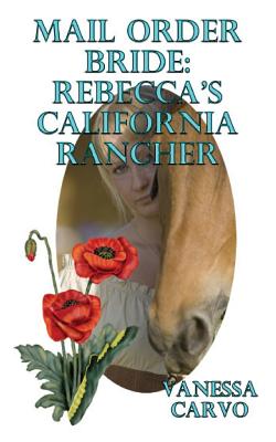 Rebecca's California Rancher