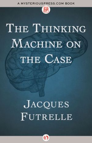 The Thinking Machine on the Case