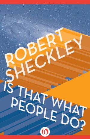 Is That What People Do?: Short Stories