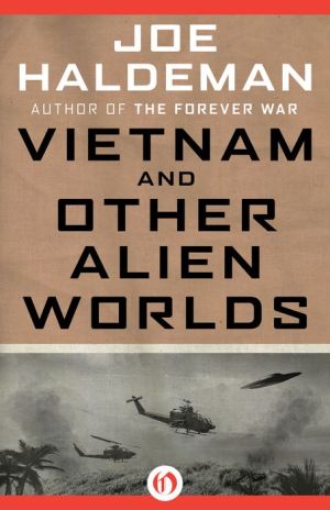 Vietnam and Other Alien Worlds