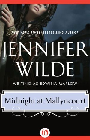 Midnight at Mallyncourt