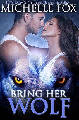 Bring Her Wolf
