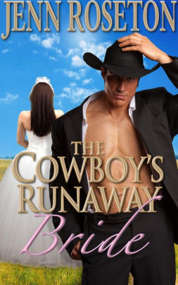 The Cowboy's Runaway Bride