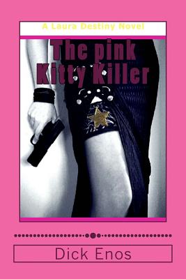 The Pink Kitty Killer