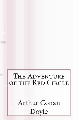 The Adventure of the Red Circle