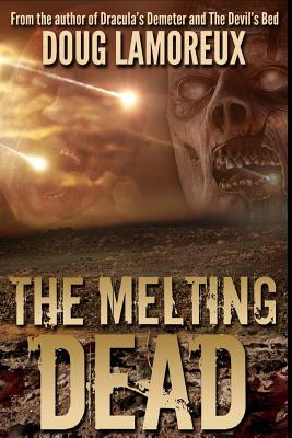 The Melting Dead
