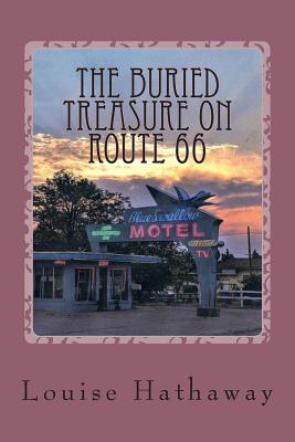 The Buried Treasure on Route 66