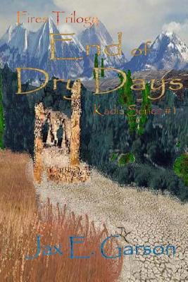 End of Dry Days