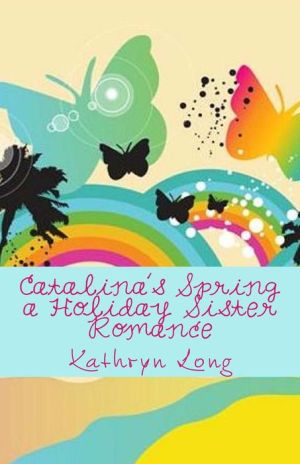 Catalina's Spring