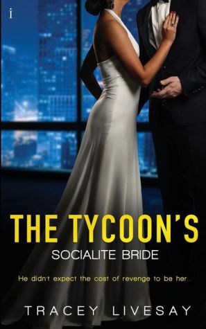 The Tycoon's Socialite Bride