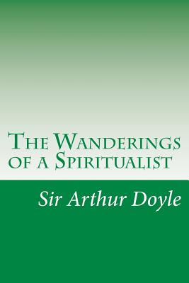 The Wanderings of a Spiritualist