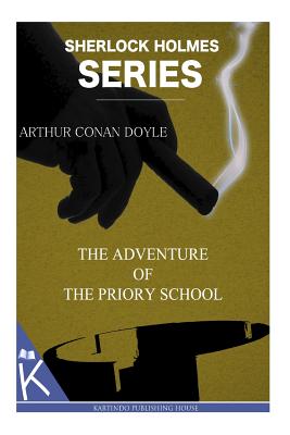 The Adventure of the Priory School