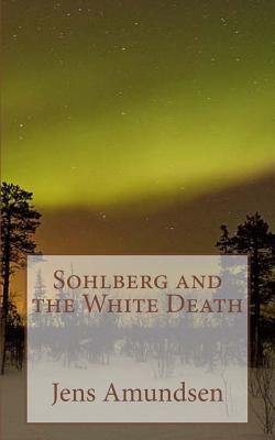 Sohlberg and the White Death