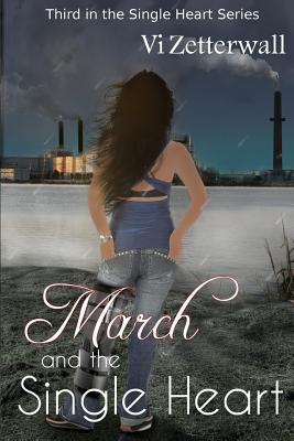 March and the Single Heart